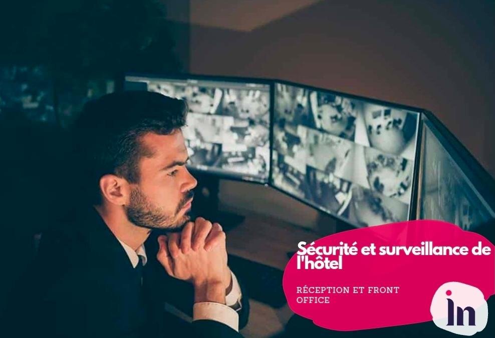 Sécurité et surveillance de l’hôtel